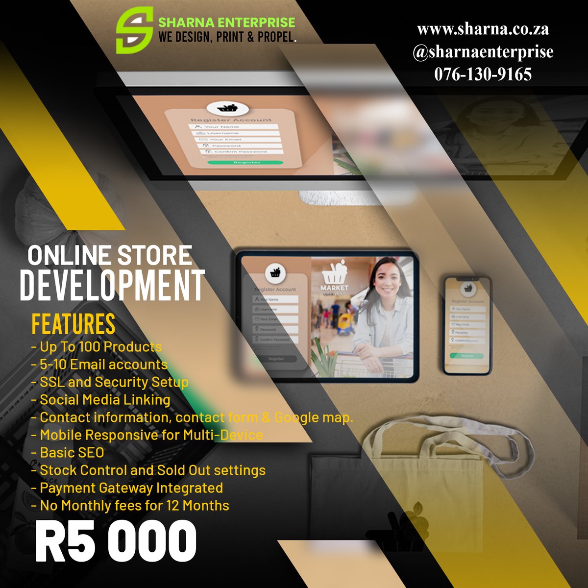 Sharna Enterprise (@sharnarsa) on Twitter photo 🛒 Launch your online store today!
Sharna Enterprise offers customized e-commerce solutions, making it easy for you to sell online. Secure, scalable, and user-friendly.
Start selling 24/7! 🌐🛍️
Phone: 076 130 9165
Email: info@sharna.co.za
#OnlineStore 🛒 Launch your online store today!
Sharna Enterprise offers customized e-commerce solutions, making it easy for you to sell online. Secure, scalable, and user-friendly.
Start selling 24/7! 🌐🛍️
Phone: 076 130 9165
Email: info@sharna.co.za
#OnlineStore