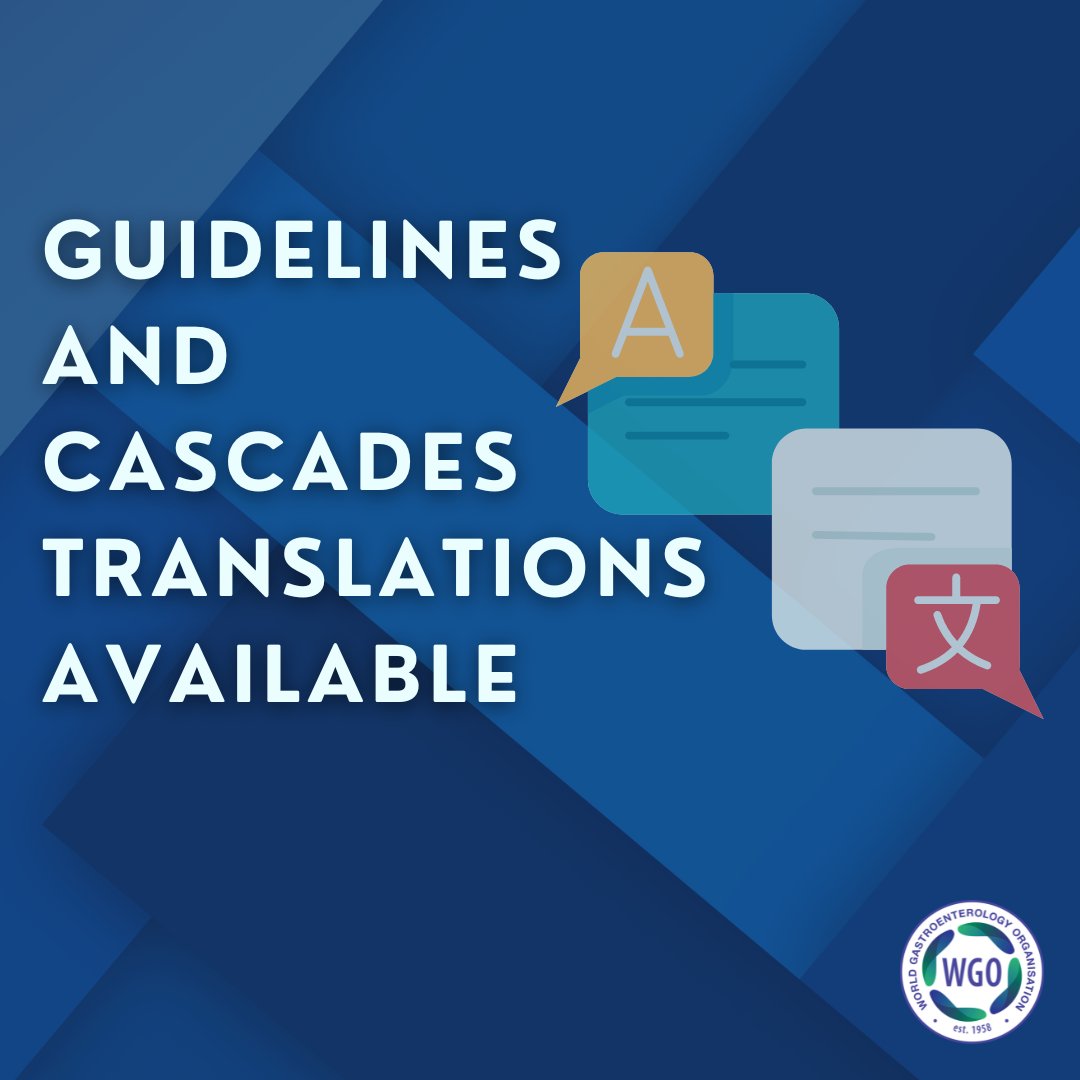WGO is proud to offer our Global Guidelines and Cascades in multiple languages! You can access our guidelines in English, Spanish, Portuguese, Russian, Mandarin and French. To access all of WGO’s Global Guidelines visit our website! worldgastroenterology.org/guidelines