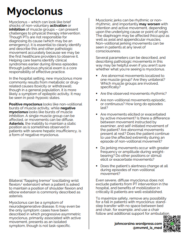 Myoclonus isn't super common, but any #acutept will see it enough that it's worth understanding fully and being able to describe in detail. Plenty often you'll be the first one to notice it. #icurehab

Download this and more clinical one-pagers here: johncorsino.wordpress.com/onepagers/