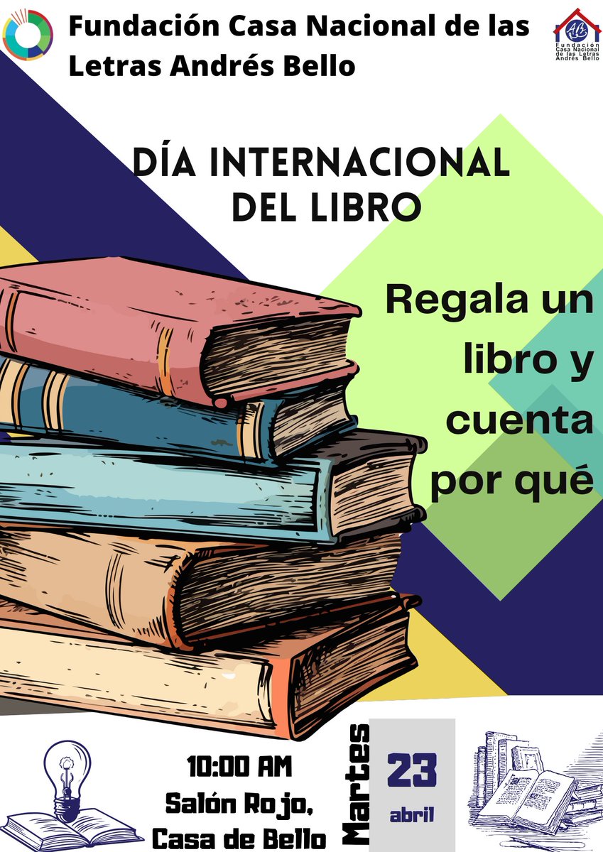 📢 La Casa Nacional de las Letras Andrés Bello los invita a la actividad Regala un libro y cuenta por qué para celebrar el Día Internacional del Libro.

🗓️ Martes 23 de abril.
🕒10:00 AM.
📍 Salón Rojo, Casa de Bello.

🌟Te esperamos 🌟