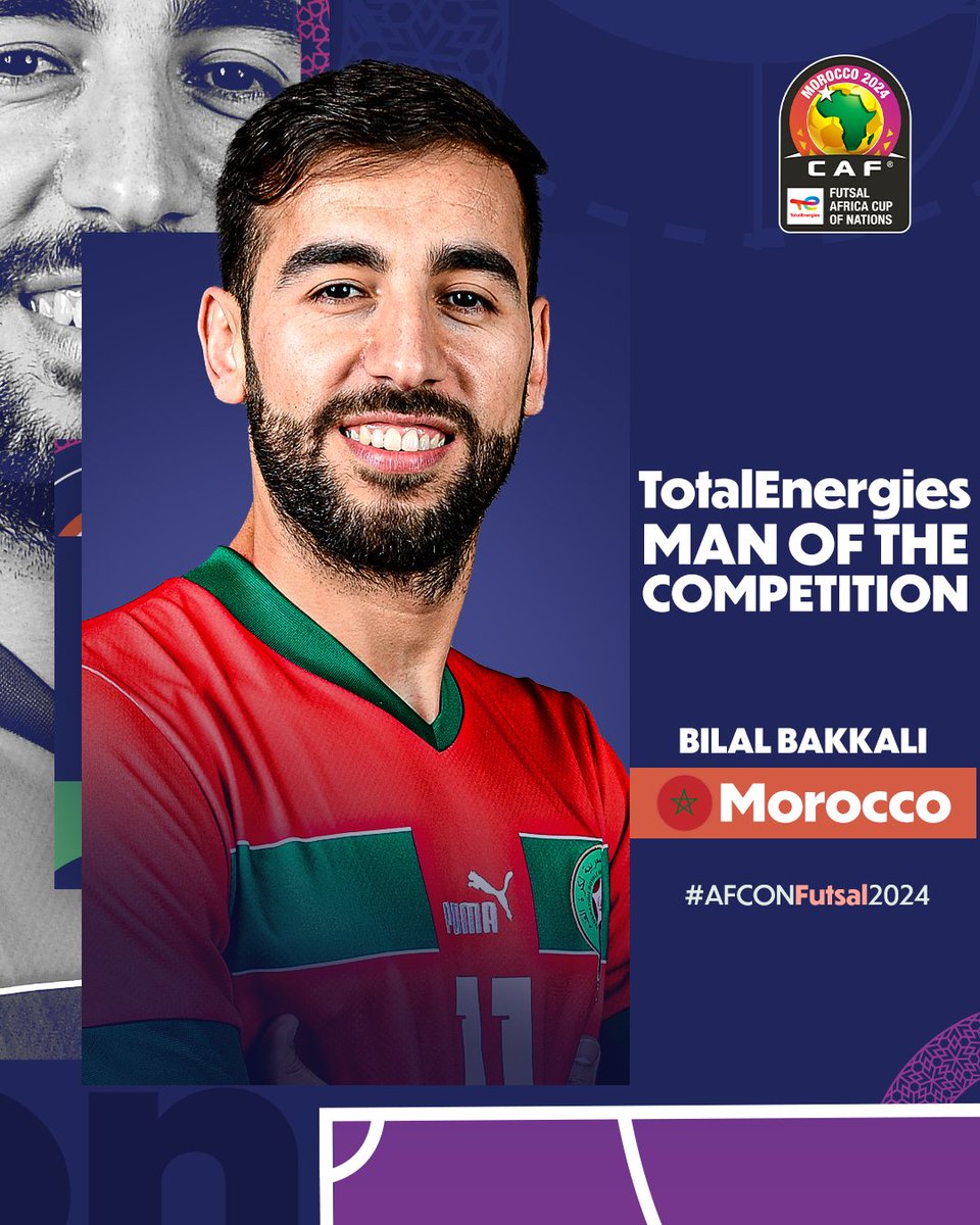 🇲🇦 𝗕𝗶𝗹𝗮𝗹 𝗕𝗮𝗸𝗸𝗮𝗹𝗶 🇲🇦 Your TotalEnergies Man of the Competition after a stellar campaign. 🌟 #AFCONFutsal2024