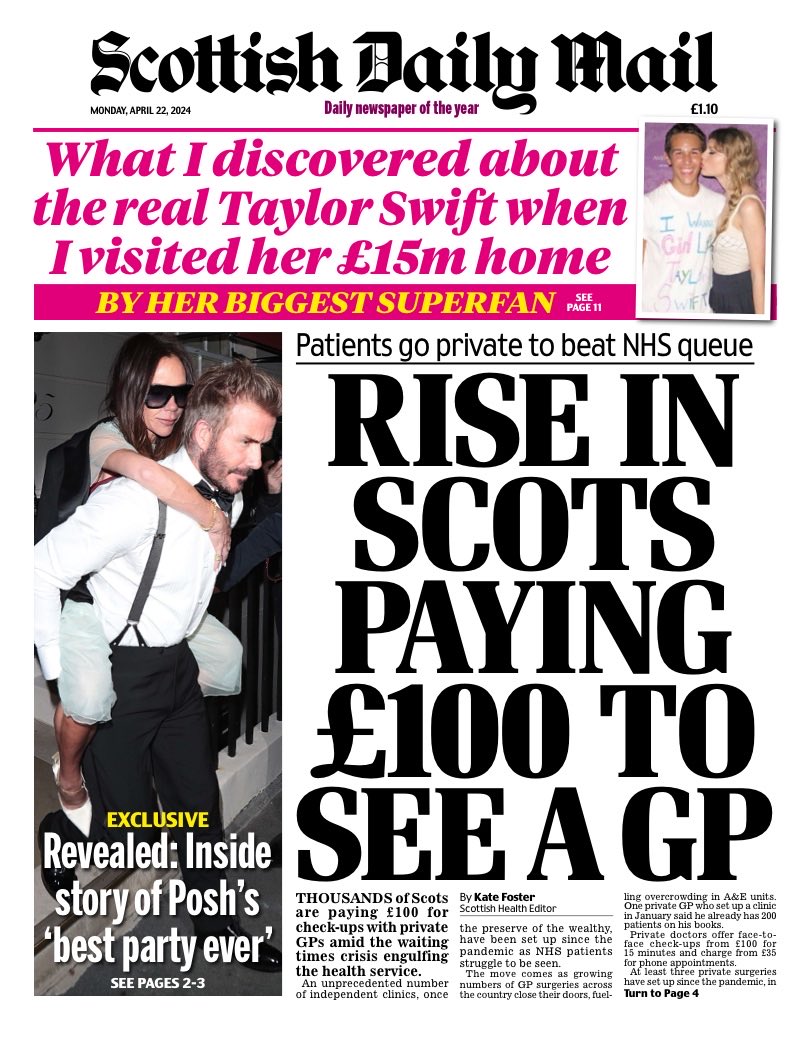 Monday’s Scottish Daily MAIL: “Rise In Scots Paying £100 To See A GP” #TomorrowsPapersToday