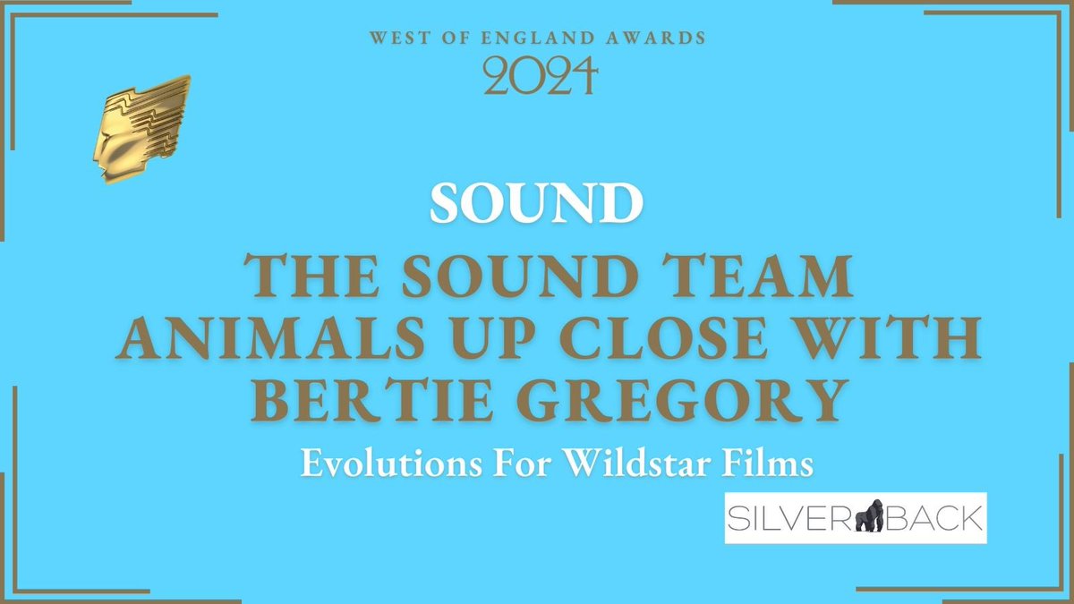 A round of applause for the Animals Up Close With Bertie Gregory sound team @WildstarFilms, the winners of our 2024 Sound category. A big thank you to Silverback for sponsoring this award. #RTSWOE