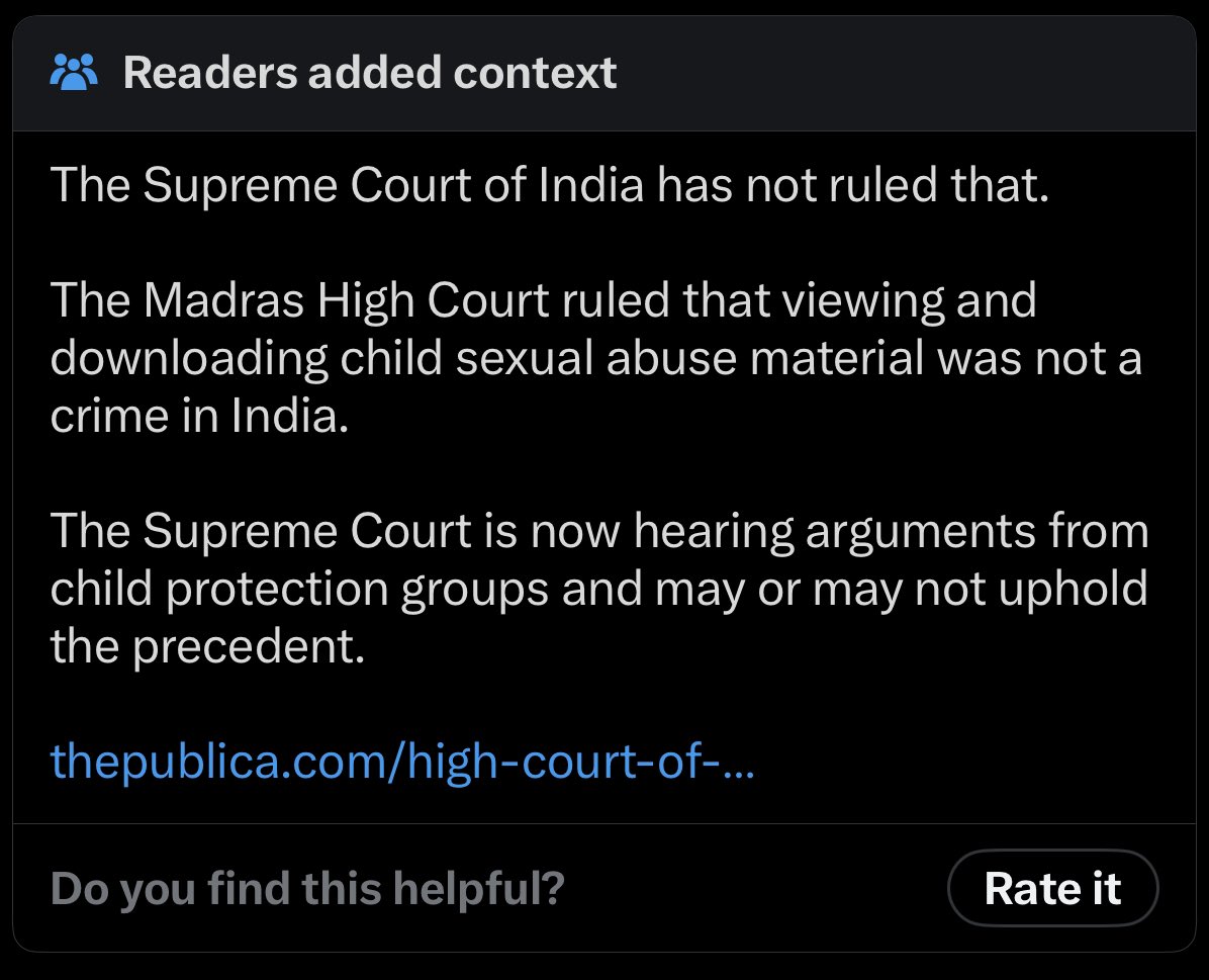 🇮🇳 Thank you Community Notes for correcting the post! The Community Note confirms a 'High Court' in India ruled that 'viewing and downloading child sexual abuse material was not a crime in India.' Wow, I'm sure glad that was cleared up! 🙃