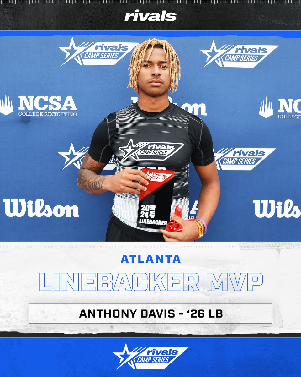 🏆LB🏆 Congratulations to today’s Linebacker MVP at @RivalsCamp Atlanta, Anthony Davis @Johngarcia_jr | @WilsonFootball | @TeamVKTRY | @ncsa | @RivalsFriedman