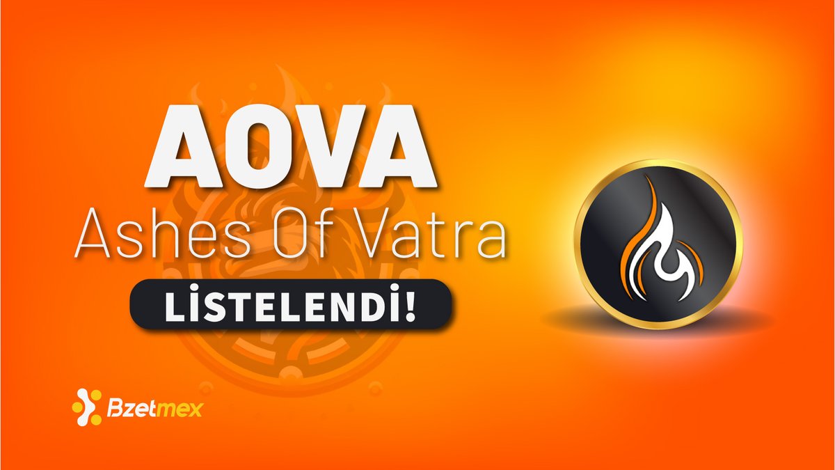 📣 #AOVA Ashes Of Vatra @aovatoken Listelendi!  

Hemen sizde bzetmex.com sayfasından ya da Bzetmex mobil uygulamaları üzerinden #AOVA alım ve satım işlemlerinizi gerçekleştirebilirsiniz.  

#AOVA #Bzetmex @vatrainu
