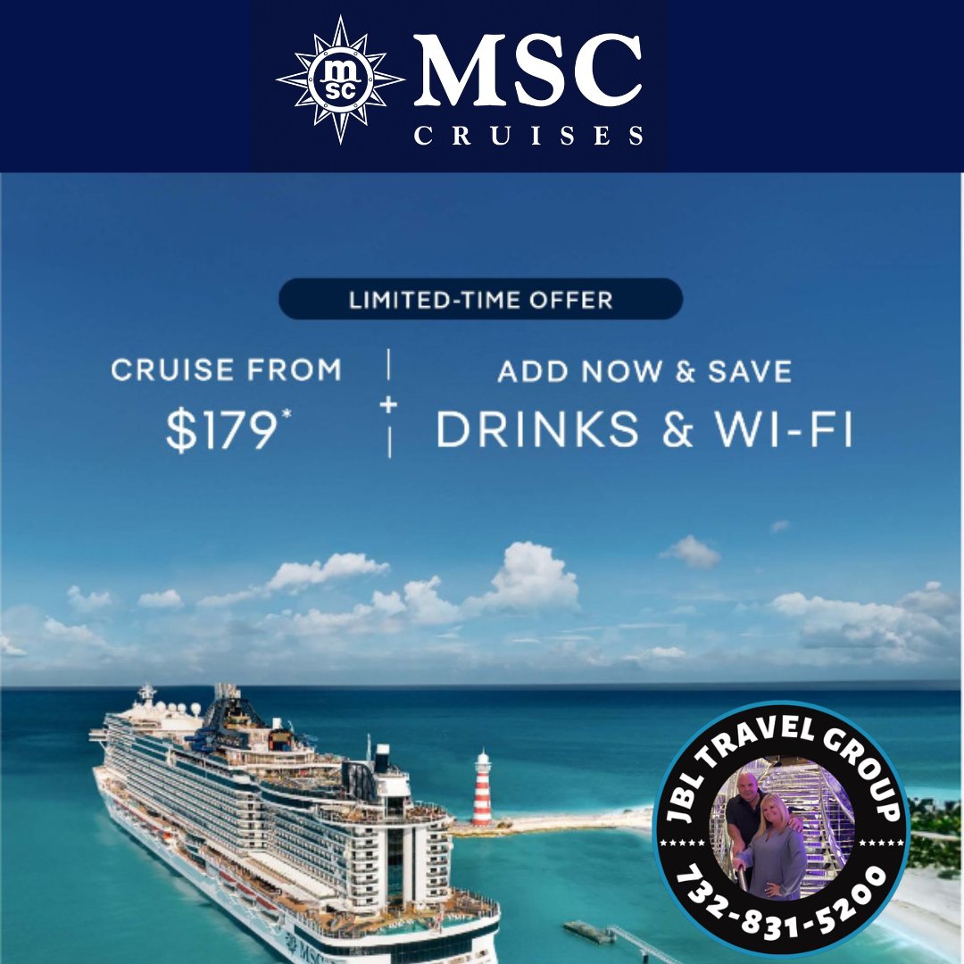 Check out this #MSC #cuisedeal from #NYC #Miami or #orlando Cruise from $179, plus add Drinks & Wi‑Fi and save. Sip your favorite beverage, savor world-class cuisine, and enjoy top-notch entertainment while on board. Call the #jbltravelgroup for more information.