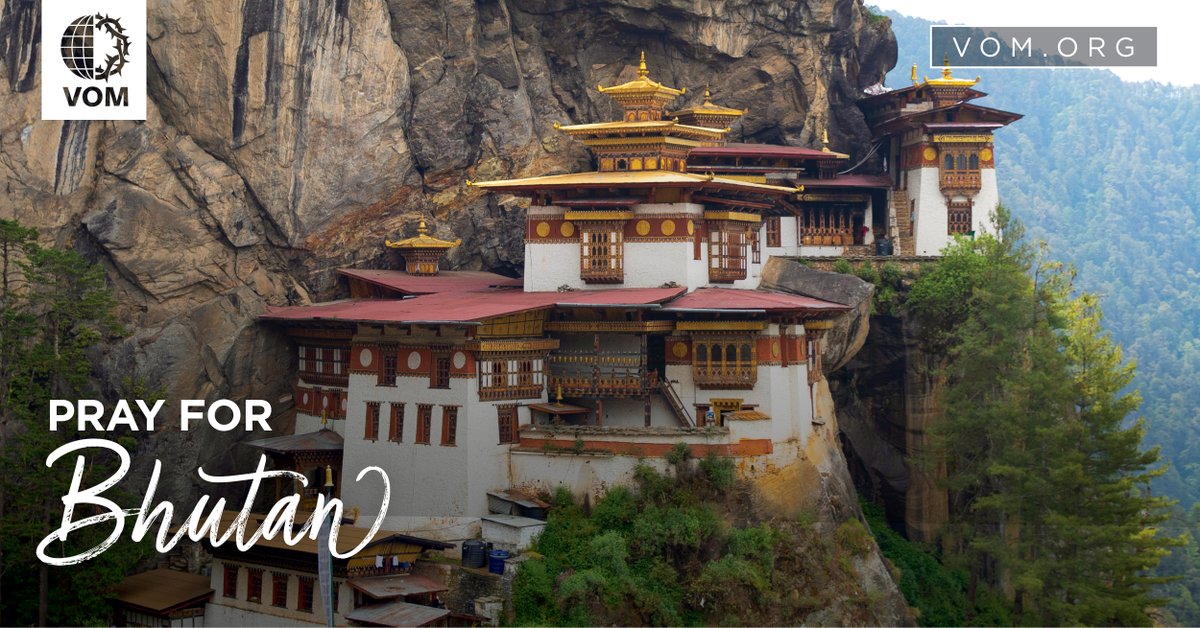 Bhutan: Pray that God's Word will spread throughout Bhutan, as the government tries to restrict widespread Bible distribution.