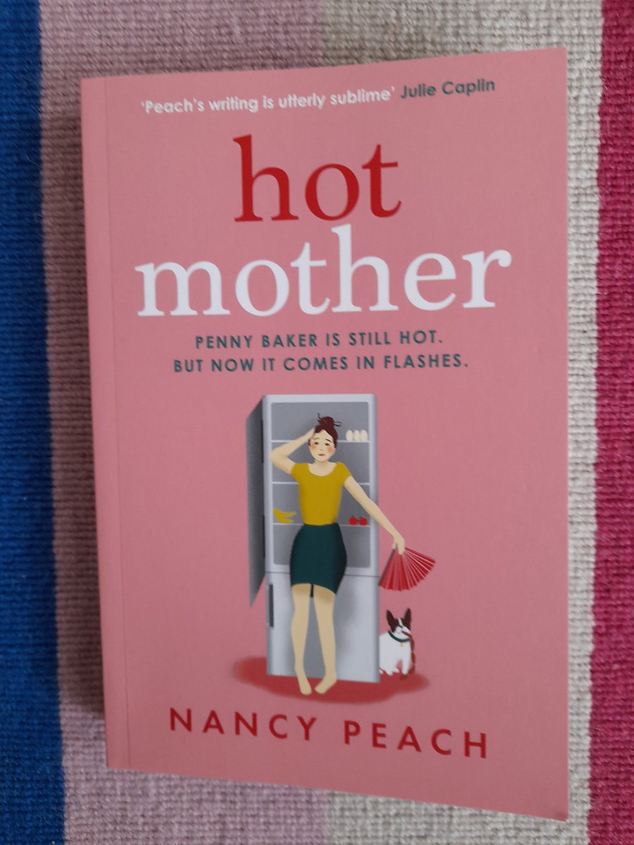Really enjoyed Hot Mother by fellow funny author Nancy Peach @Mumhasdementia, the hilarious, heartwarming, moving and relatable story of a woman in her hot and bothered prime. Thoroughly recommend it. Out 25th July @HeraBooks @CWIPprize