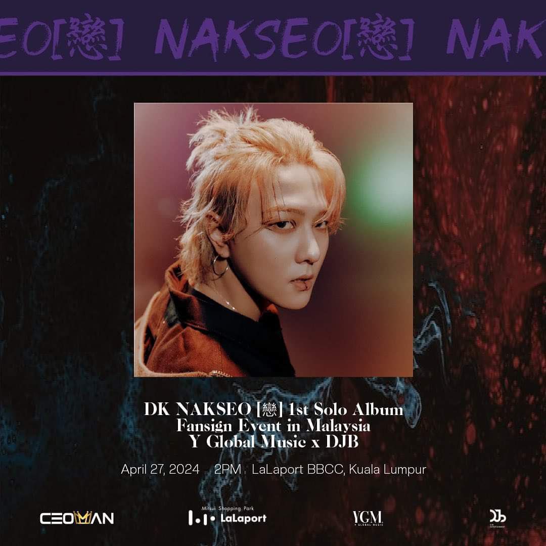 cinoki_006's tweet photo. DK IS COMING TO MALAYSIA!!! 

📆 : 27th April, Saturday 
📍 : LaLaport Bukit Bintang City Centre

⏰ : 16th April - 24th April, 11:59PM
🎟 : https://t.co/IqwZGCxWBl

#DK_ASIA_FAN_EVENT_TOUR
#DK #NAKSEO[戀]
#DK_1ST_SOLO_NAKSEO #iKON https://t.co/rM1Ka3W3rF
