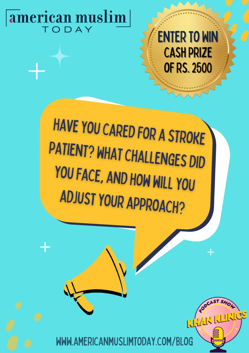 Share your stroke care experiences for a chance to win Rs. 2500! Join our blog competition now.

Submit your answer at AMT Blog:
americanmuslimtoday.com/blogdetail/d2b…

#BlogCompetition #HealthBloggers #StrokeCare #ShareYourStory #WritingContest #CashPrize #HealthcareExperiences