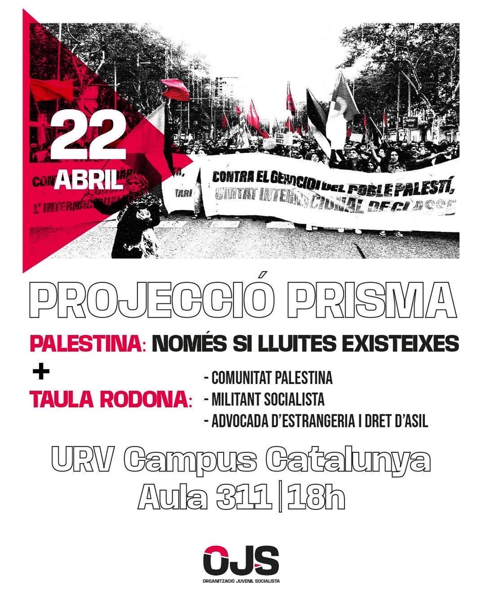 Demà, 22 d’abril, projectem el #PRISMA09 , “Palestina: Només si lluites existeixes” , al Campus Catalunya de la URV 🚩🔥