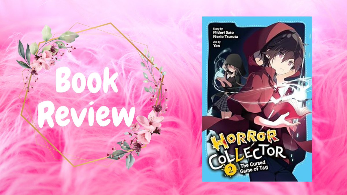 #BookReview up for Horror Collector, Vol.2: The Cursed Game of Tag! ★★★★★ stars from me! A spooky new book in the series! New urban legends! Tons of spooks~
#bookbloggers #blogging #booktwt #BookTwitter 
@bloggingbees #bloggerstribe @GoldenBloggerz #ITRTG @BlazedRTs