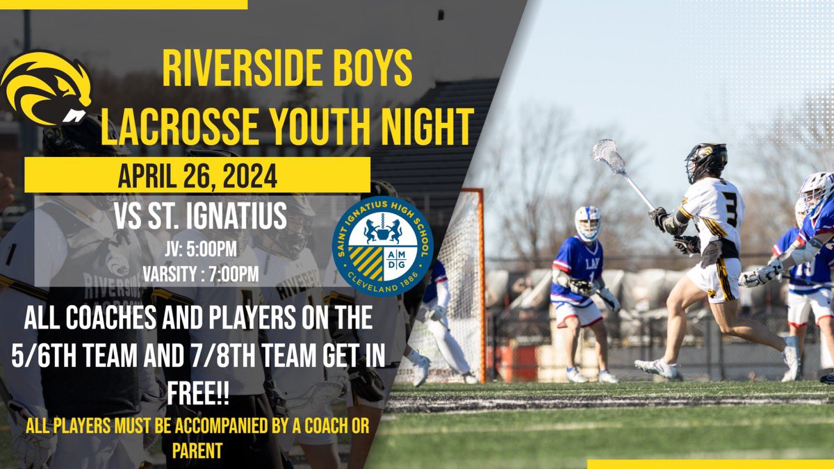 Attention @RLSD_Beavers, join us this Friday 4/26, for our Youth Night as we play Saint Ignatius Blue. All players and coaches get in free and there will be a scrimmage at halftime! It will be a fun night of lacrosse! @Riverside_athl @BeaverCentral