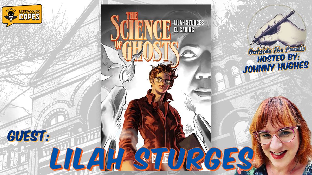 Hang out w/@johnnyhughes70 for a new #OutsideThePanels as he chats with writer/creator #LilahSturges, about thier latest project, The Science of Ghosts from @LegendaryComics and more....#comics #comicbooks #podcast ---> youtu.be/BmlLd3rp9mg