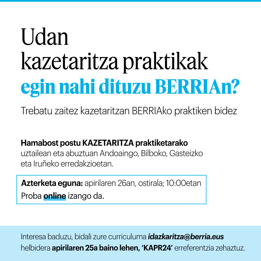 🗣️ Kazetaritza alorreko lehen esperientzien bila zabiltza? Udan egunkariaren egunerokoan trebatzeko hamabost lanpostu eskaintzen ditu BERRIAk. Bidali zure curriculuma, ‘KAPR_2024’ erreferentzia jarrita. berria.eus/lan-eskaintzak…