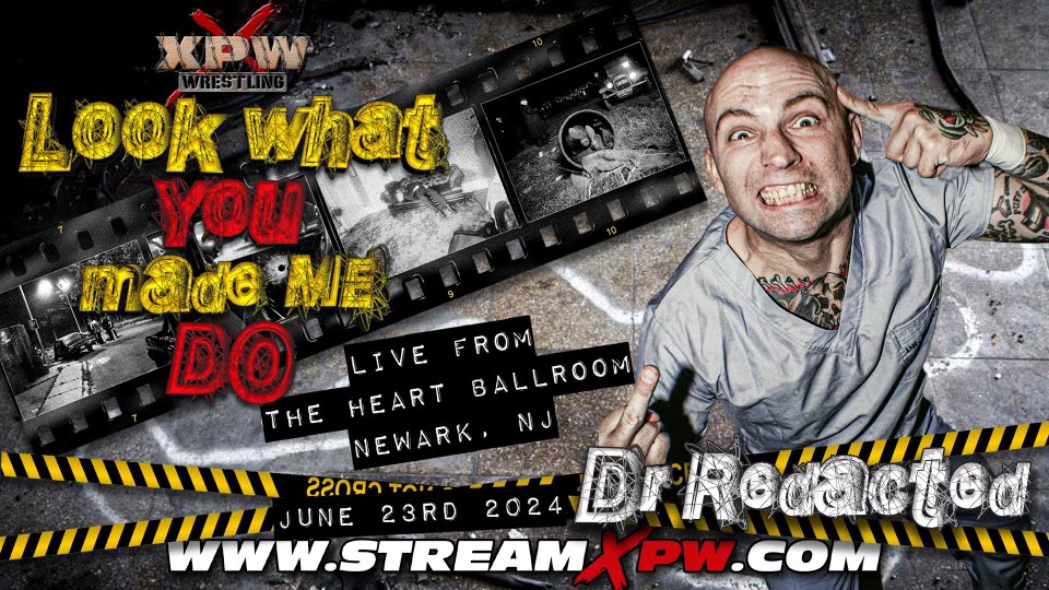 🚨🚨SUNDAY 6/23🚨🚨 XPW Presents : 🩸🩸LOOK WHAT YOU MADE ME DO🩸🩸 - Sunday June 23rd - The Heart Ballroom - Newark, New Jersey - 5pm EST The MURDER SURGEON Everybody has a breaking point… LOOK WHAT YOU MADE ME DO!!! 🎟️🎟️BUY TICKETS NOW🎟️🎟️ tix.com/ticket-sales/X…