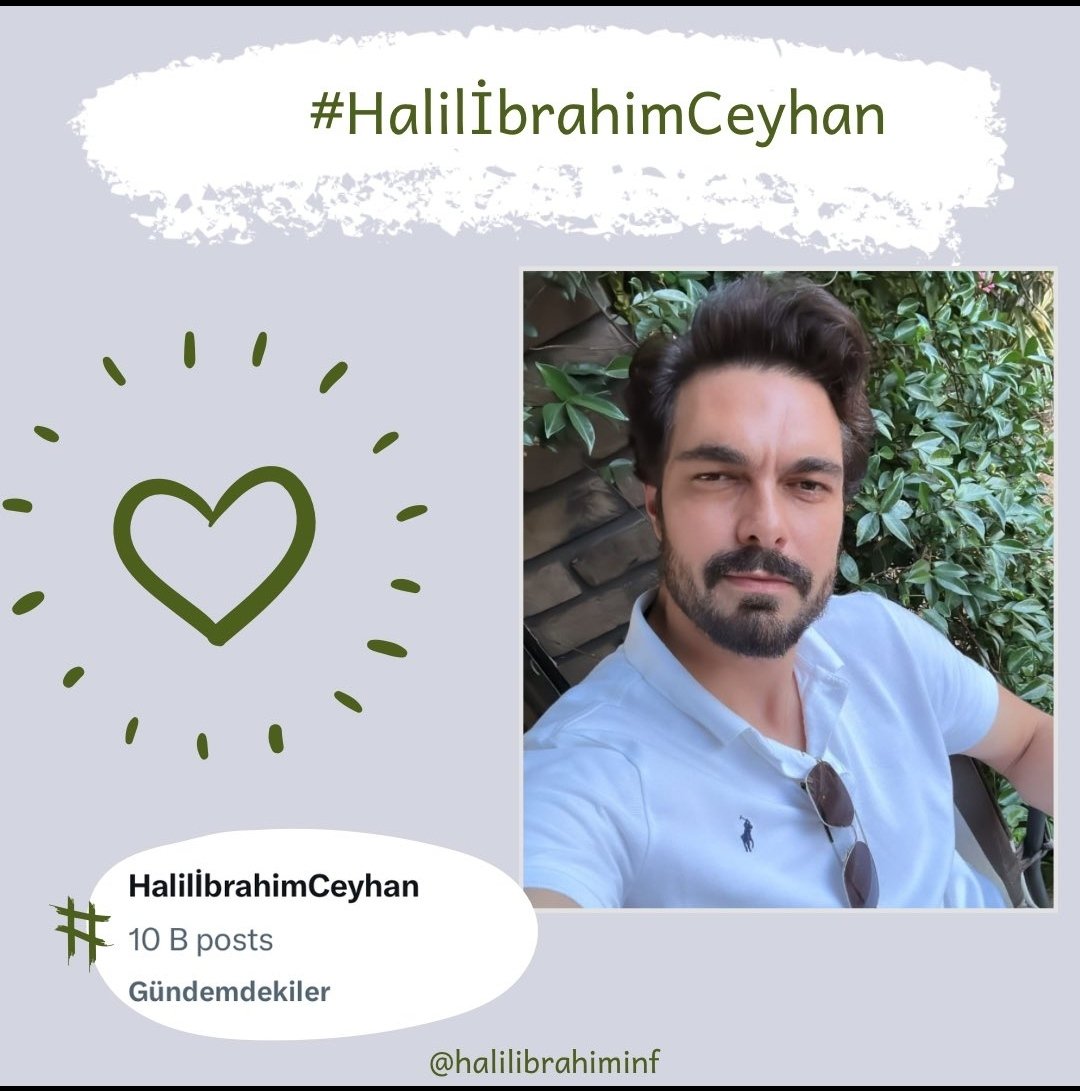 Halil İbrahim Ceyhan etiketi gündemde 💚💚 #HalilİbrahimCeyhan