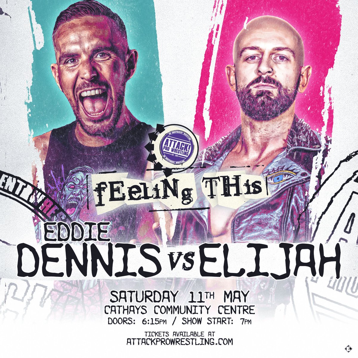 On May 11th at 'Feeling This' in Cardiff... EDDIE DENNIS vs ELIJAH Tickets ⬇️ 🎟️ buff.ly/3JnJ0jc @EddieDennis1986 @ELIJAHWrestler
