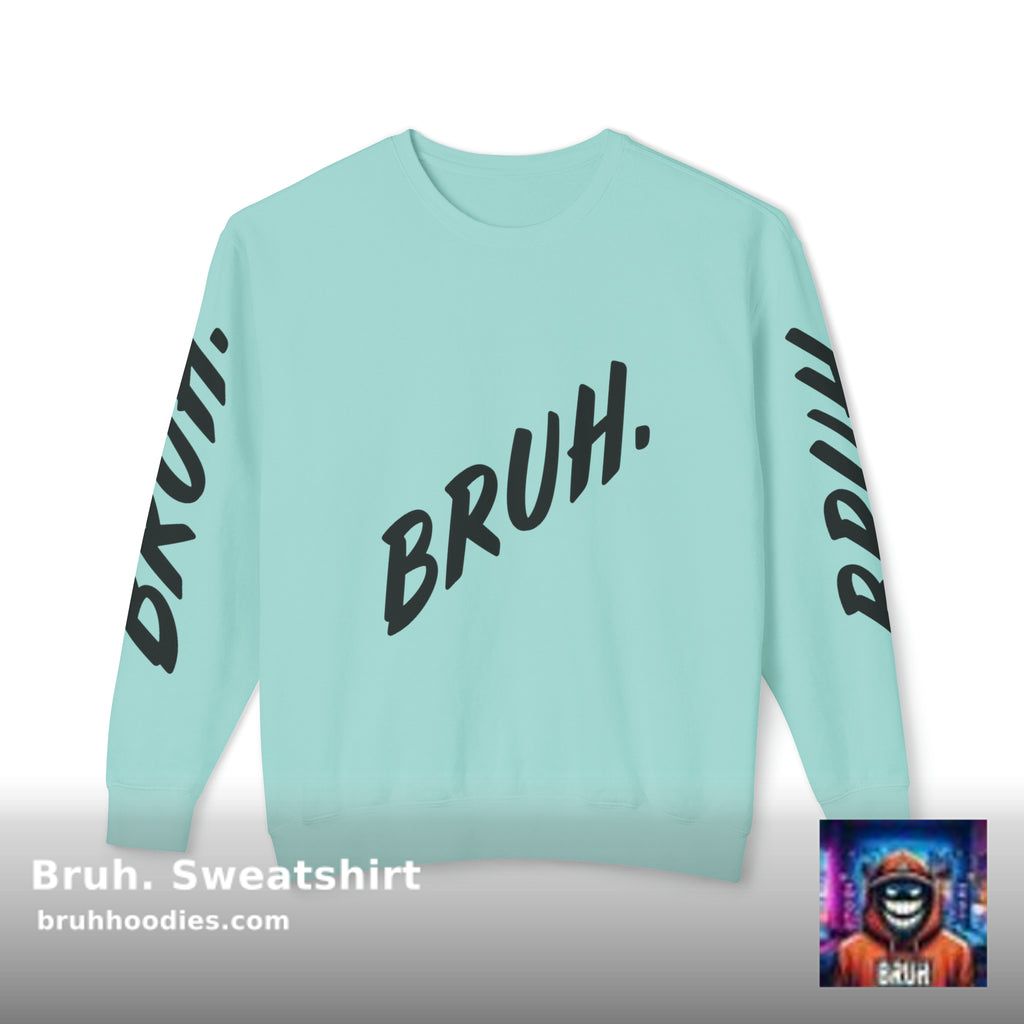 😎 Stand out in style! 😎
 Bruh. Sweatshirt now $64.99 🤯
by Bruh. Hoodies ⏩ shortlink.store/i5v9yzlbauab
Get yours today with FREE Shipping on orders over $100! #FashionEssentials
#ShopNow