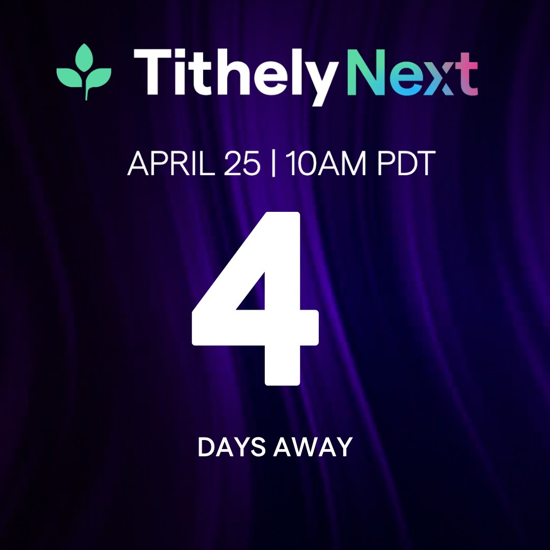 tithelyapp's tweet photo. We're just FOUR days away from our Tithely NEXT Event! 

We're announcing some amazing updates on April 25th @ 10am PST and we can't wait to tell you all about it. 

Claim your spot 👇

https://t.co/BZ7jv46iwx
#churchtech #tithely #tithelynext https://t.co/aW63iUL0n7