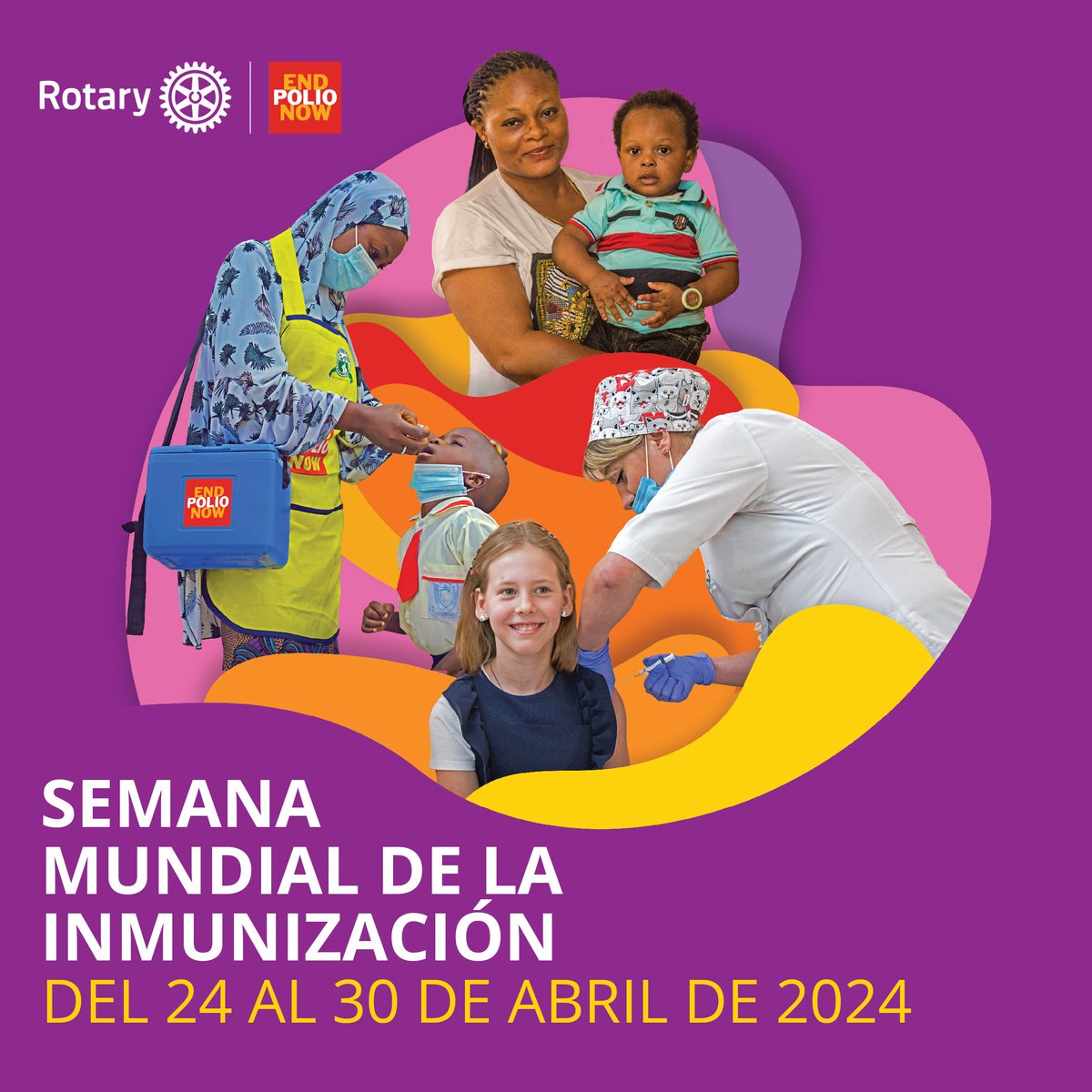 Agenda 💜 📌: Semana Mundial de la Inmunización 2024 📅: 24-30 de abril Más en: on.rotary.org/4cZBqcj