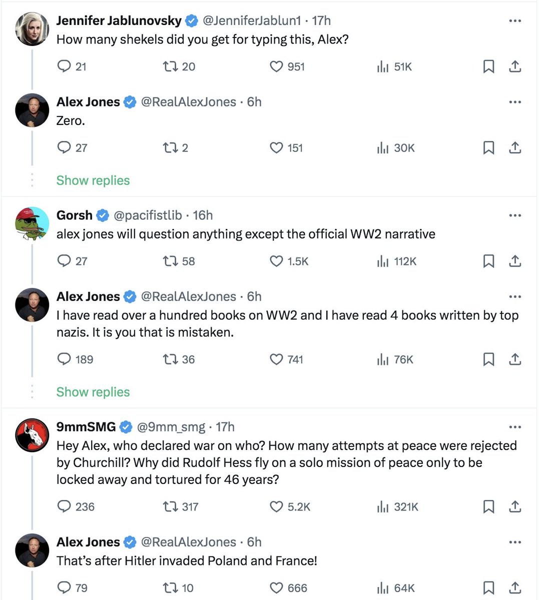 Alex Jones says Hitler is bad and his fans are...not happy. He's getting ratioed on these replies. Madness.