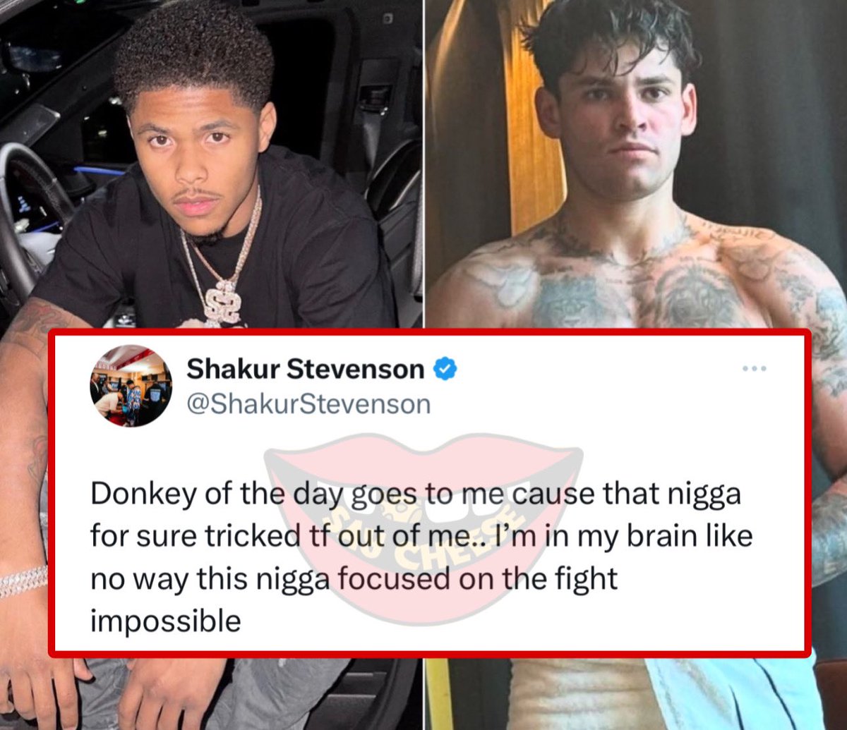 SaycheeseDGTL's tweet photo. Shakur Stevenson gives himself the donkey of the day for doubting Ryan Garcia: “That n**** for sure tricked tf out of me” https://t.co/aVBECFJRI9