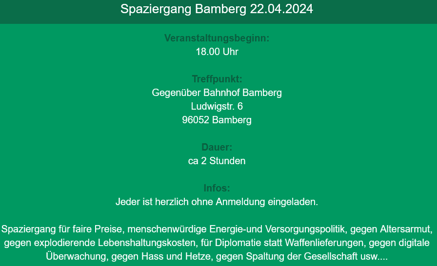 #Demo #Bamberg #Bahnhof

22.04.2024, 18:00 Uhr

#Frieden #Freiheit #Selbstbestimmung
#Demokratie #Meinungsfreiheit
#Bauernprotest #Bauern #DieAmpelMussWeg
#Stolzmonat #Israel