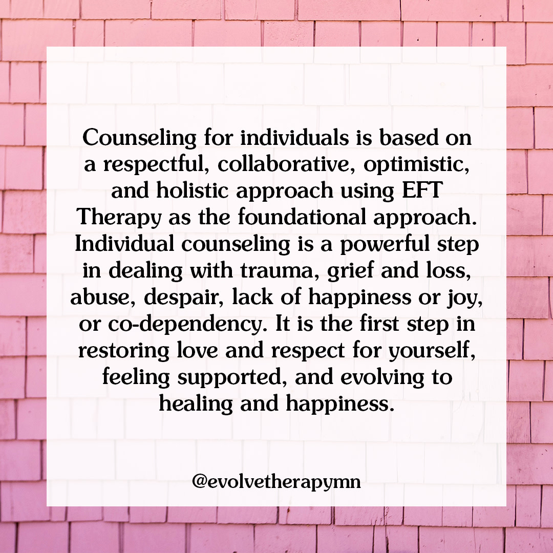 Individual counseling is a powerful step in dealing with trauma, grief and loss, abuse, despair, lack of joy, or co-dependency. It is the first step in restoring love and respect for yourself, feeling supported, and evolving to healing and happiness.

💖 evolvetherapymn.com/individual-cou…