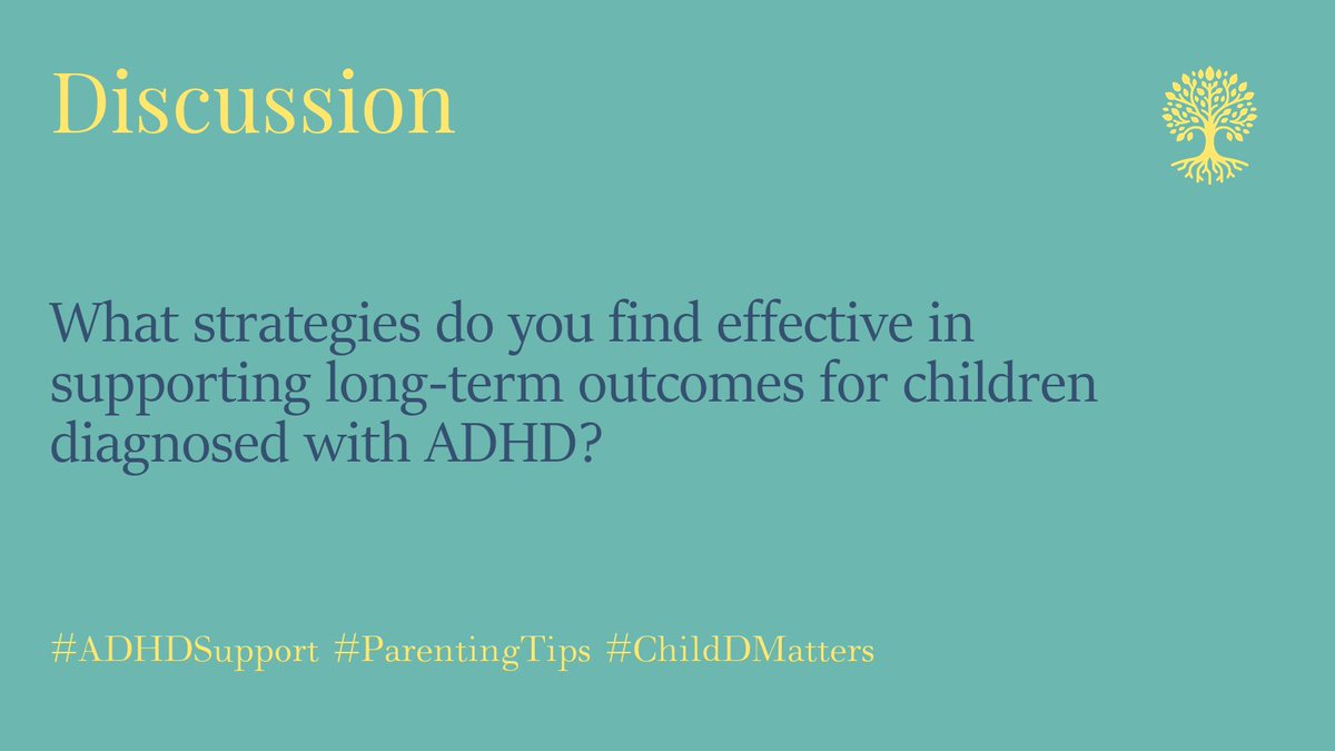 What strategies do you find effective in supporting long-term outcomes for children diagnosed with ADHD? #ADHDSupport #ParentingTips #ChildDMatters 3/5