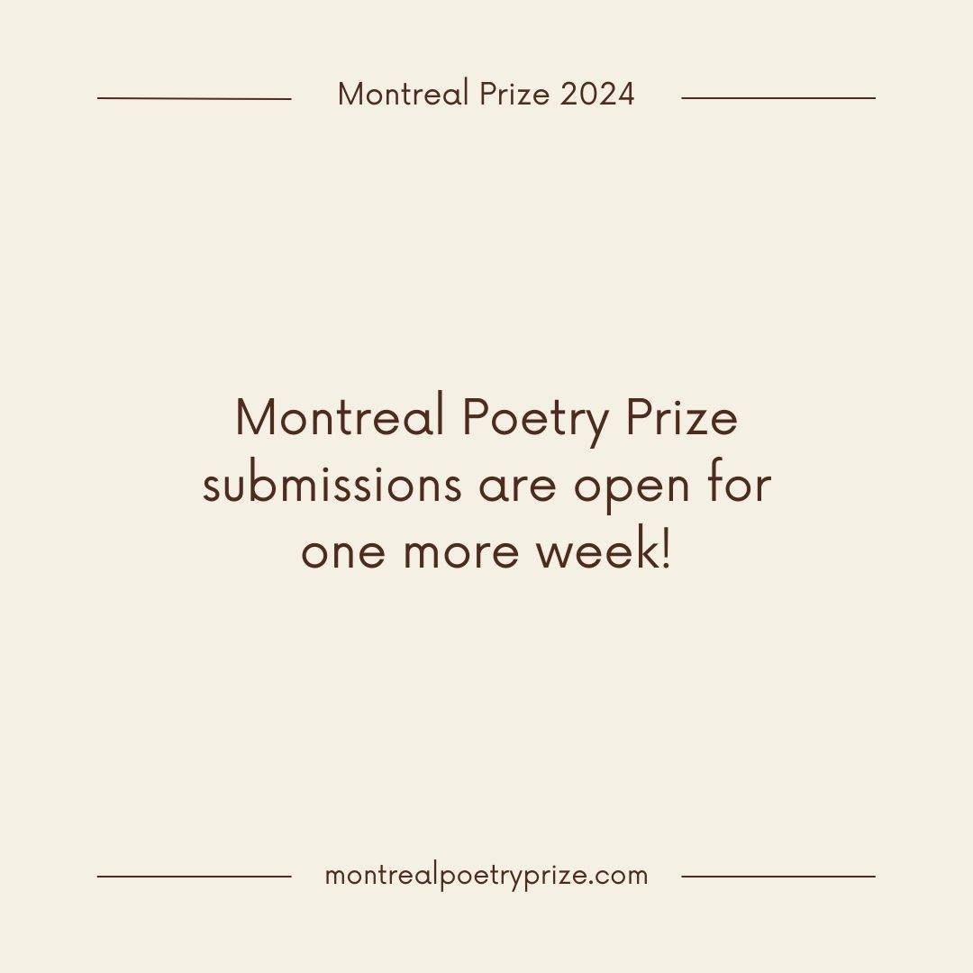 One more week left to submit! Click the link our bio 📚

#poetry #poetrycommunity #Montreal #LiteraturePosts