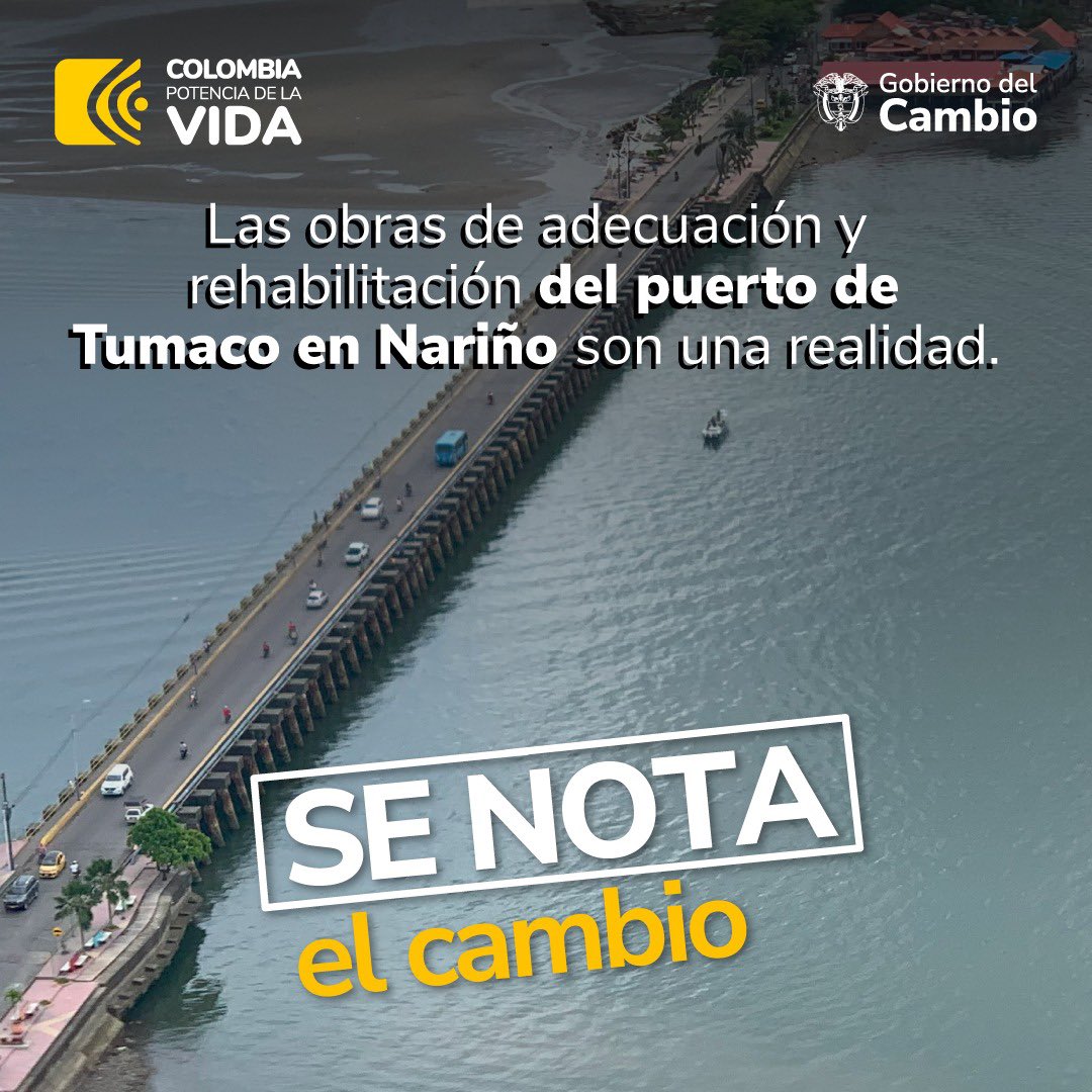 #SeNotaElCambio ✅| El puerto de Tumaco en Nariño incluye el dragado y el aumento de la profundidad para mejorar la navegabilidad.🇨🇴