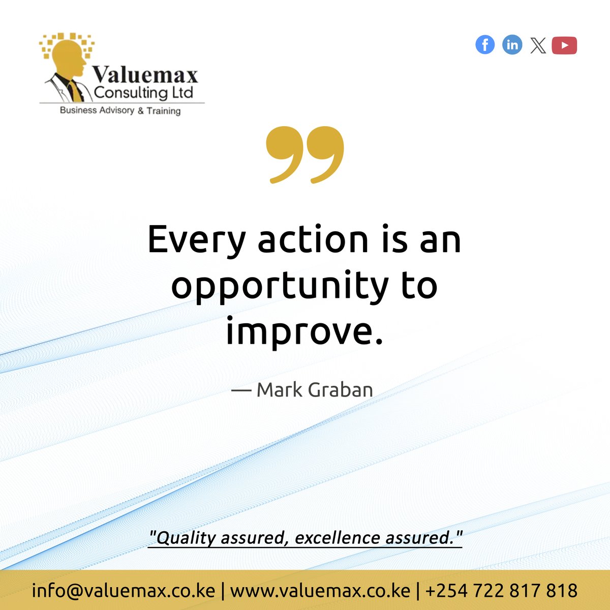 'Every action is an opportunity to improve.' — Mark Graban

Every time you are on a task, labor to do it better. Improve on quality and success will be assured.

Happy new week. Inspire quality!

#MondayMotivation #Monday #Quality #Valuemax #ISOStandards #ISO