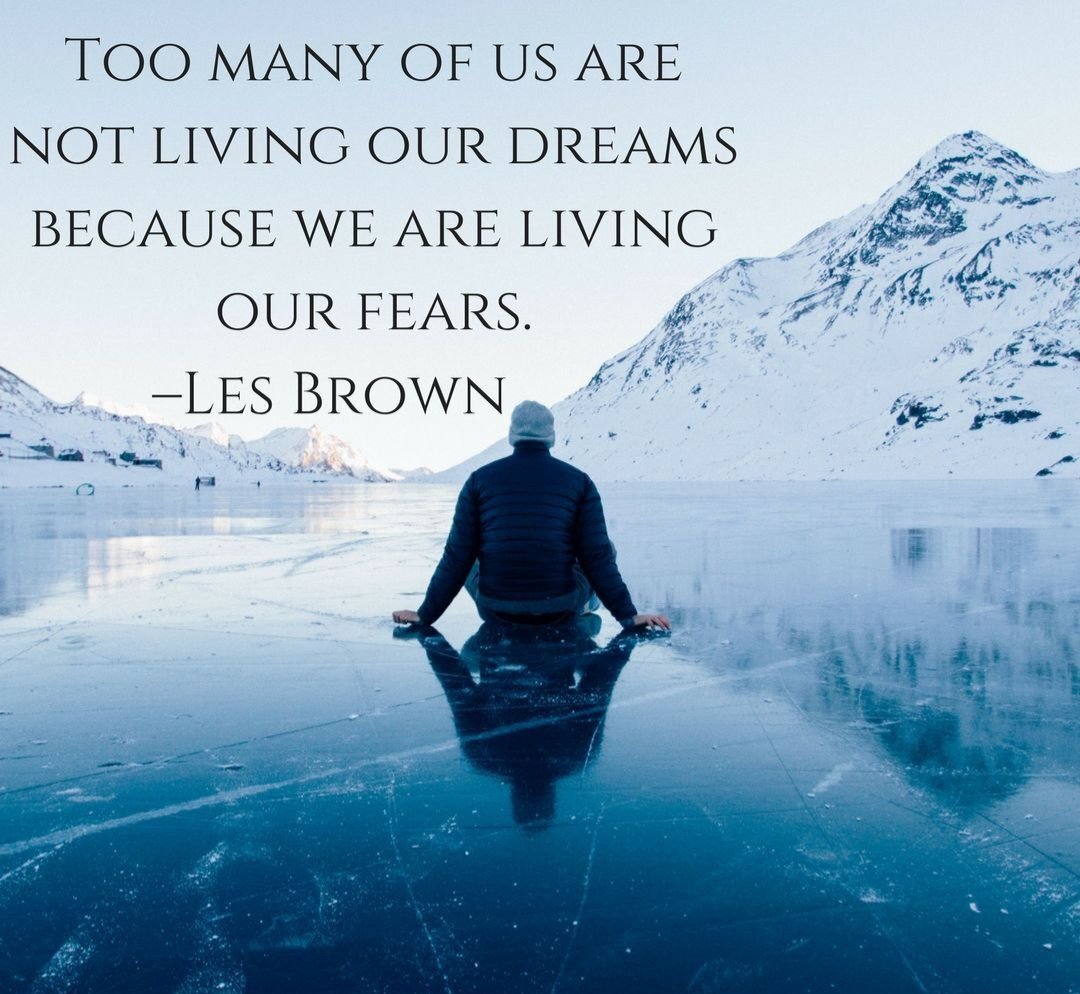 Too many of us are not living our dreams because we are living our fears.' 
           — Les Brown ✨️
#liveyourdreams #fearless 
#ThinkBIGSundayWithMarsha