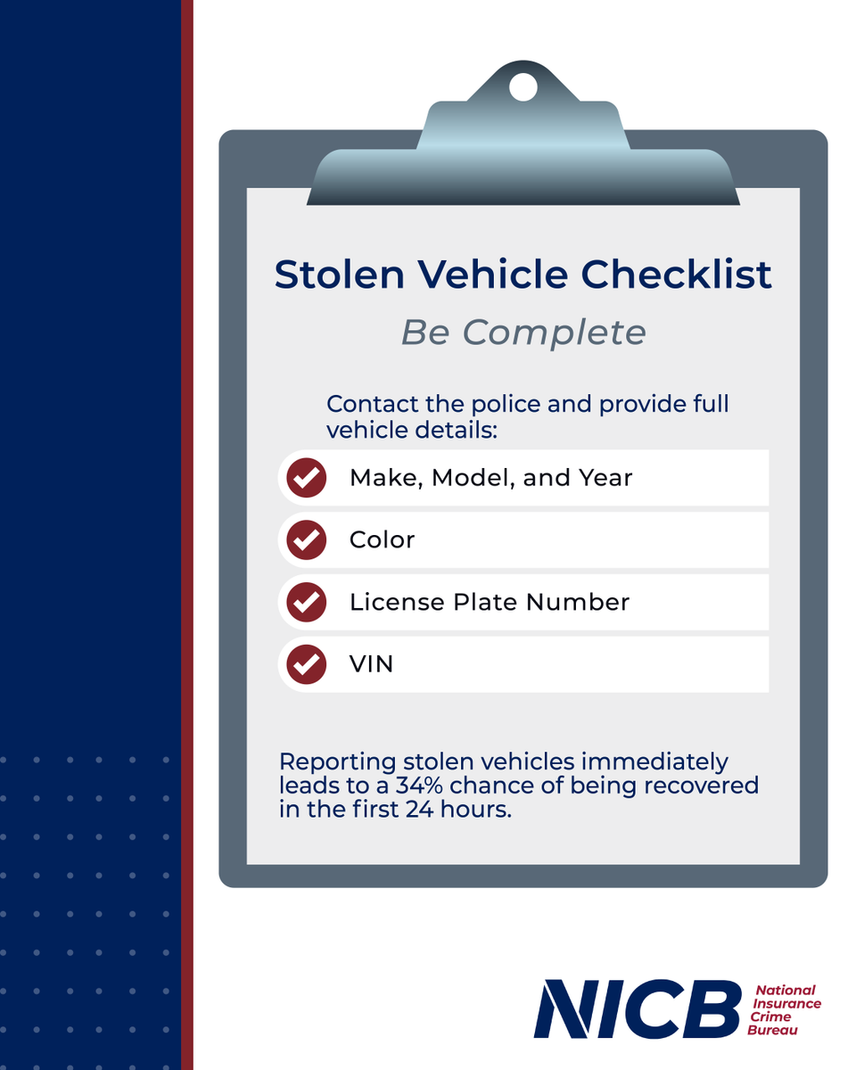 What's the process of reporting a stolen vehicle? You need to know: where it was located, what you found at the scene, the approximate time it could have been stolen, the make/model of the car, color, license plate number as well as the car's VIN. nicb.org/news/blog/how-…