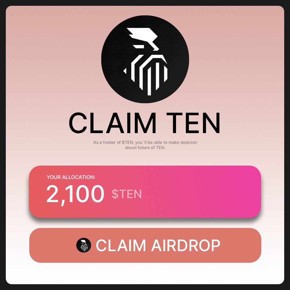 TEN airdrop is confirmed!

  Zero-cost and fast drop for you.

  Step-by-step guide👇