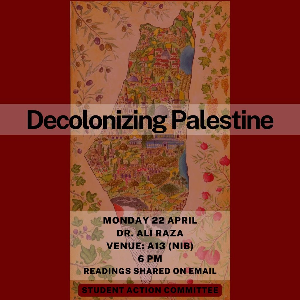 TheLUMSPost's tweet photo. The Student Action Committee and Dr Ali Raza are hosting a session on decolonizing Palestine 22 April at 6pm! https://t.co/e1KC0eVPvk