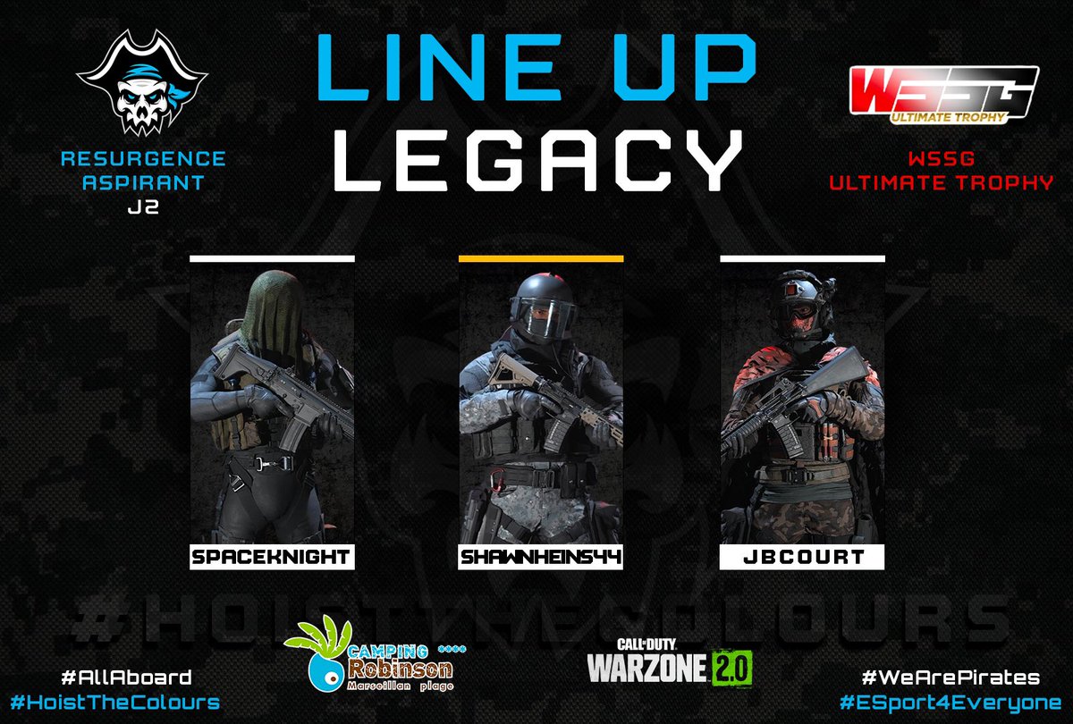 FPS - S3 WSSG Ultimate Trophy Résurgence Trio - 2ème journée Retrouvez nos deux escouades demain à 21h ! #AllAboard #eSport4Everyone #WeArePirates #Warzone #Rebirthisland