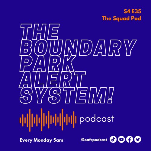 The Squad Pod will be out on Monday morning at 5am, for the final time this season. Thank God. This Wednesday at 8.30pm you can join us for the final @oafcphonein and let us know if you agree with who should stay and who should go this summer…#oafc