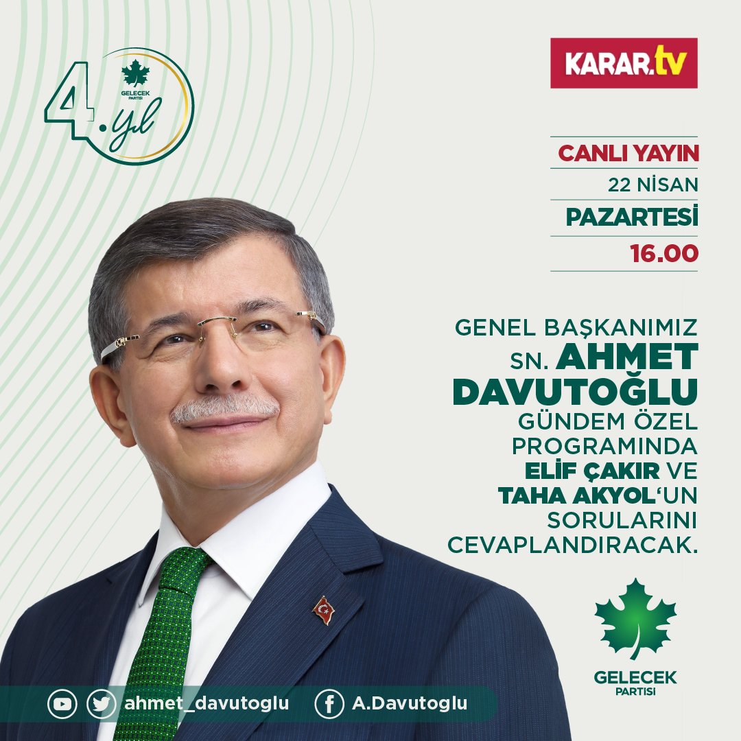 Genel Başkanımız Sayın Ahmet Davutoğlu, Gündem Özel programında Elif Çakır ve Taha Akyol'un sorularını cevaplandıracak. 🗓 22 Nisan Pazartesi ⏰ 16.00 📺 Karar TV 📺 Canlı Yayın 📺 facebook.com/gelecekpartitr 📺 twitter.com/gelecekpartitr 📺 youtube.com/gelecekpartisi…