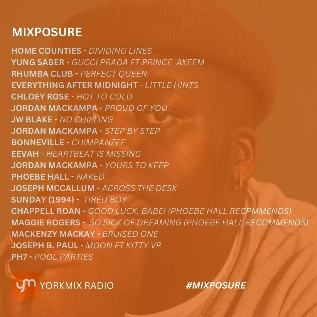 #MIXPOSURE starts in its new slot of 8pm! Tune in now @theyorkmix w/@JordanMackampa feature interview plus new music from @Home_Counties_ @yungsaber @EAM_Band @eevahmusic @JwBlakeMusic @bonnevilleband @ph0ebe_hall recommends @ChappellRoan & @maggierogers tune in now!