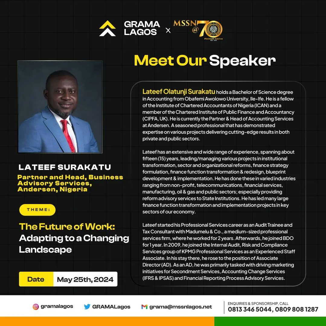 GRAMALagos's tweet photo. Meet Lateef Olatunji Surakatu, A Partner &amp; Head of Business Advisory Services at Andersen Tax. 15 years of expertise in finance strategy, transformation, and sector reforms across diverse industries.

A panelist at #GRAMAConference24 exploring the #FutureOfWork #AdaptingToChange https://t.co/ozzWCWYglF