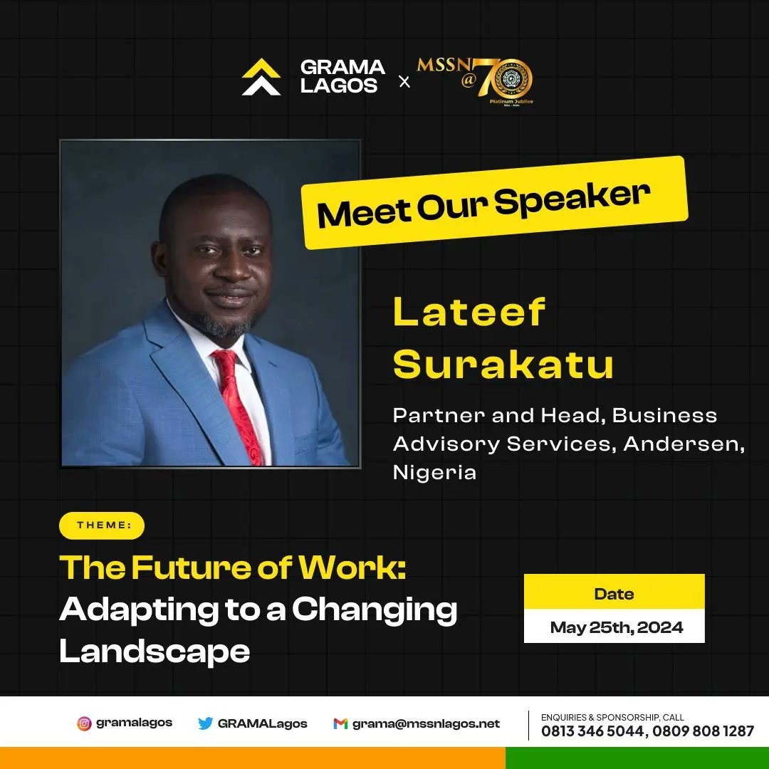 GRAMALagos's tweet photo. Meet Lateef Olatunji Surakatu, A Partner &amp; Head of Business Advisory Services at Andersen Tax. 15 years of expertise in finance strategy, transformation, and sector reforms across diverse industries.

A panelist at #GRAMAConference24 exploring the #FutureOfWork #AdaptingToChange https://t.co/ozzWCWYglF