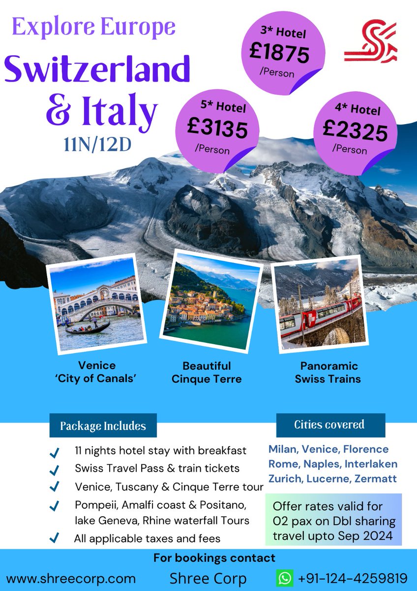 shreecorp's tweet photo. This summer 2024, Explore Europe! 

Take a leisure tour to Switzerland &amp; Italy.

For more details, message us at 
+91-124-4259819

#holiday #shreecorp #switzerland #italy #tourism #summerholidays #travel #europetours #leisuretours #swisstravel https://t.co/HqwSBPLL9b