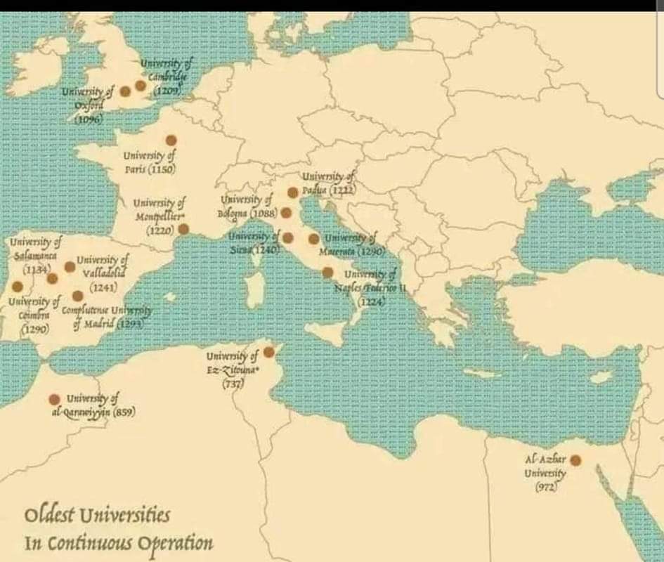 آکسفورڈ یونیورسٹی نے دنیا کی قدیم ترین یونیورسٹیوں کا نقشہ شائع کیا ہے، دنیا کی پہلی تین یونیورسٹیاں اسلامی تھیں: 1- الزیتونہ یونیورسٹی تیونس (737 عیسوی) 2-القراویین یونیورسٹی مراکش (859ء) 3_ مصر میں الازہر الشریف (972ء) 4_یونیورسٹی آف بولوگنا اٹلی میں (1088ء) 5- آکسفورڈ