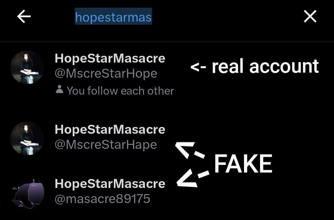 please help report/block these accounts trying to impersonate @MscreStarHope !!!!!