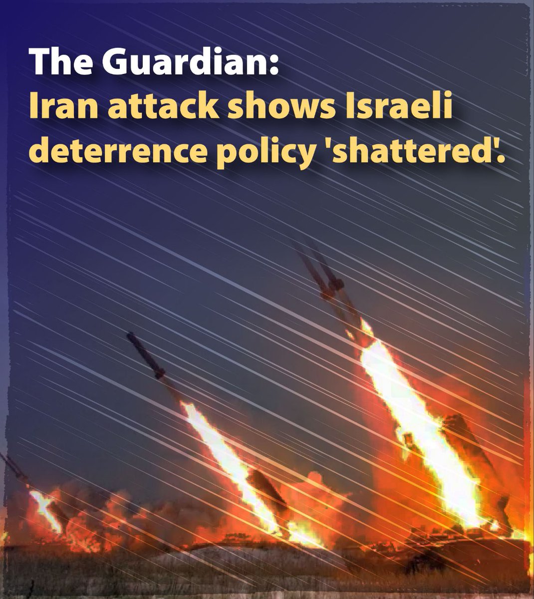 Iran's attack shows that Israel's deterrence policy has failed