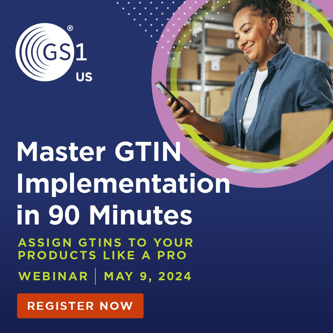 Understand which #GTIN to use for your specific industry. Check out our live #webinar on 5/9. ow.ly/ZORF50RclH7