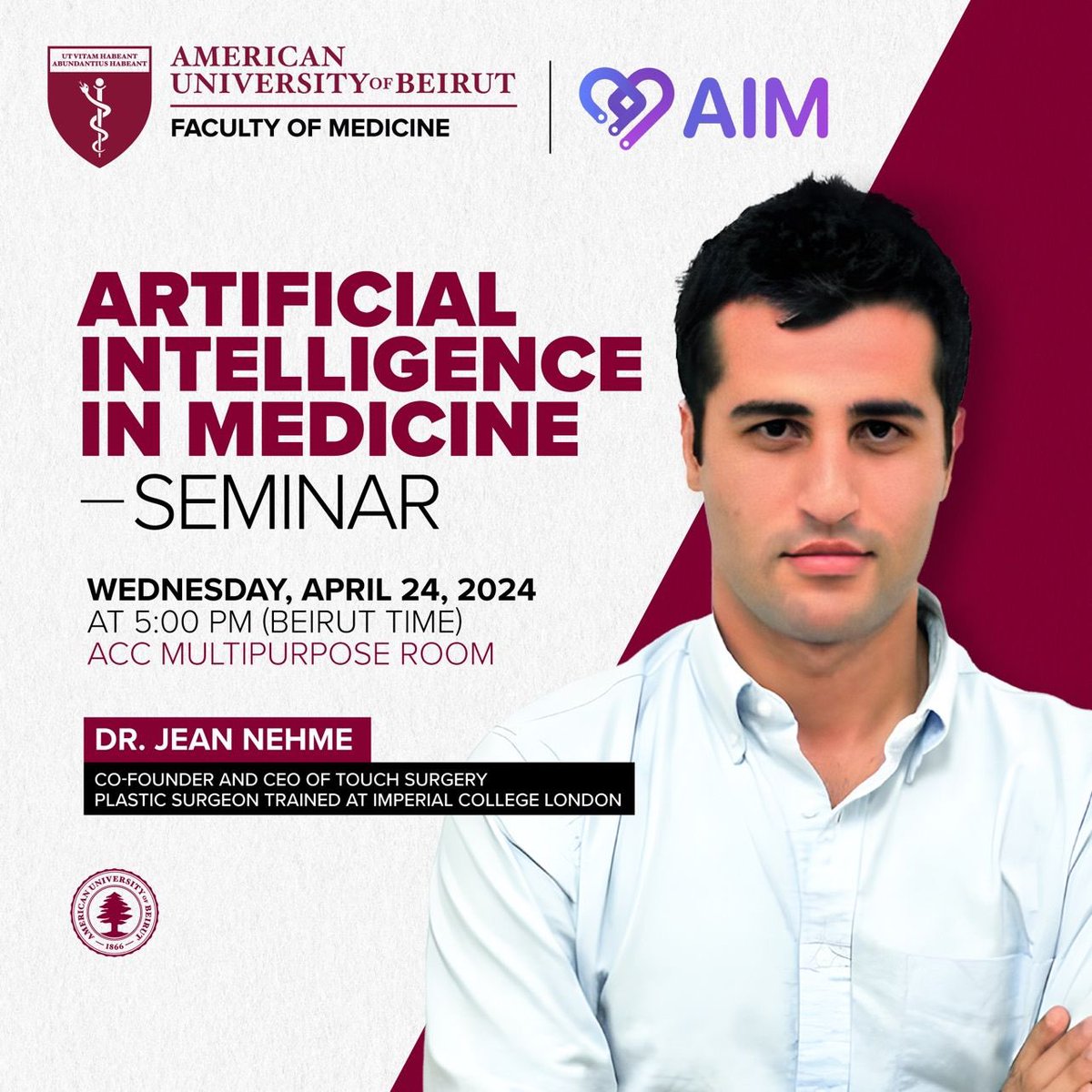 Join AIM on this vital and thrilling seminar on AI in medicine at @AUBMC_Official @DrAlbert #artificalintelligence #AIinmedicine